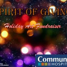 The Art Center and Community Hospital Foundation present Spirit of Giving, a Holiday Art Fundraiser